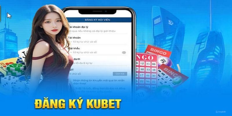 Giới thiệu Kubet về các bước tham gia cá cược